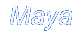 Maya